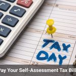 How to Pay Your Self Assessment Tax Bill on Time